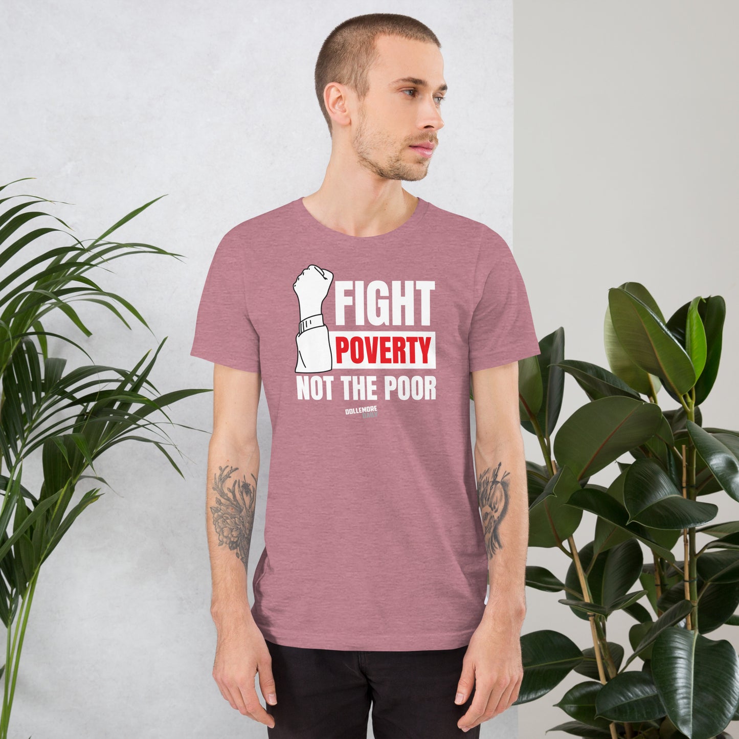 Fight Poverty Not The Poor Unisex T-Shirt